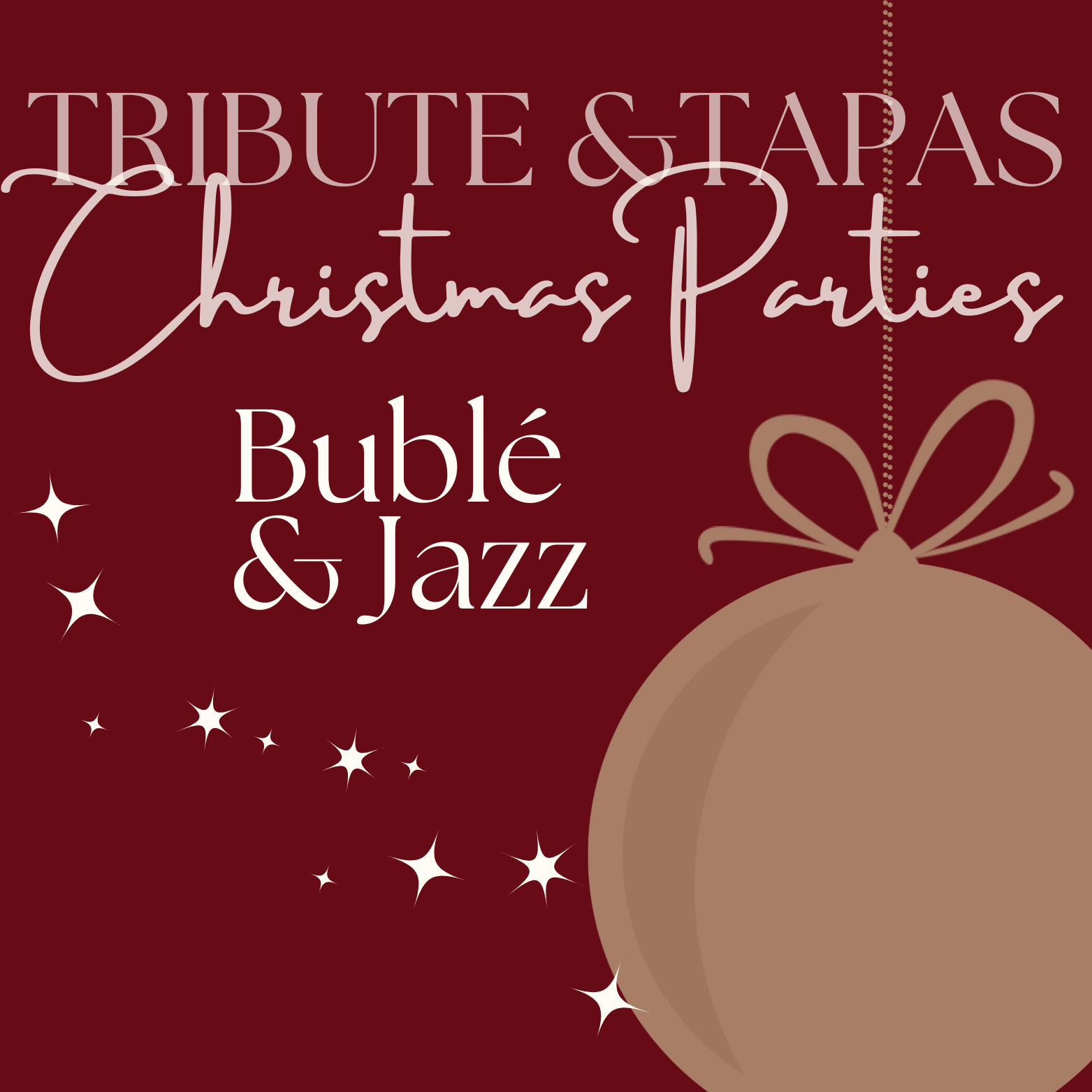 Tribute & Tapas Christmas Parties: Buble and Jazz